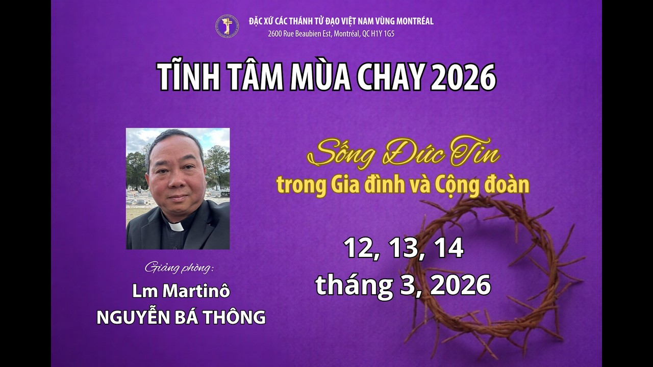 Thứ Bảy 14-03-2026 - Tĩnh Tâm Mùa Chay 2026 - Ngày 3