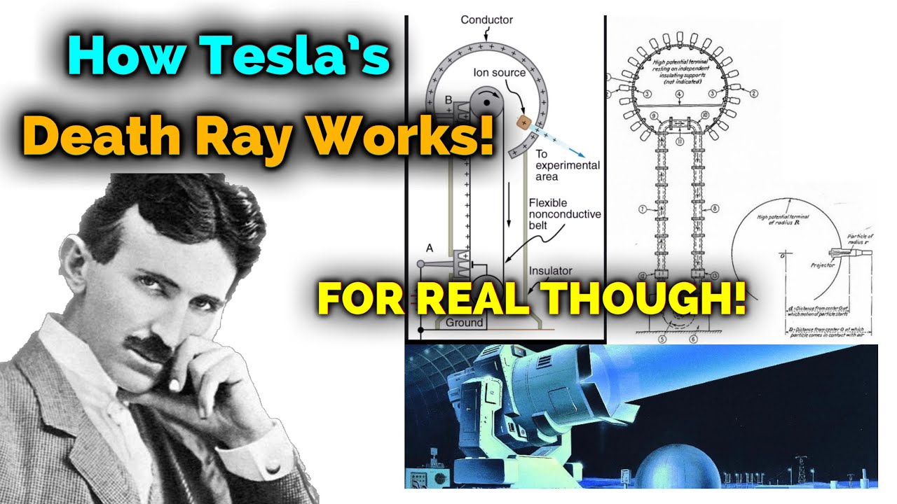 Nikola Tesla’s Death Ray: How It Actually Works - Part 1