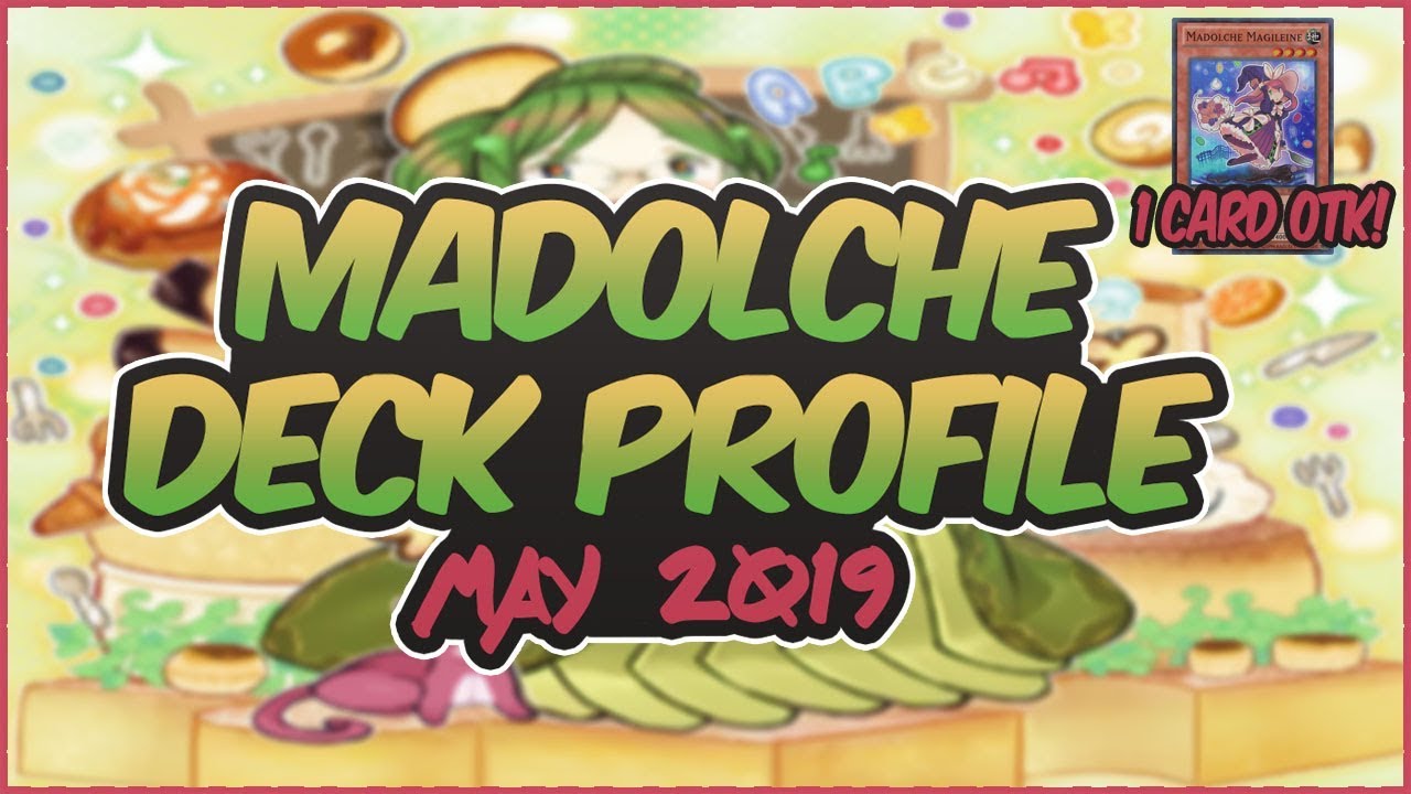Yu-Gi-Oh! *COMPETITIVE* In-Depth Madolche Deck Profile + Combo Tutorial! |Post DANE| [1 Card OTK!!]