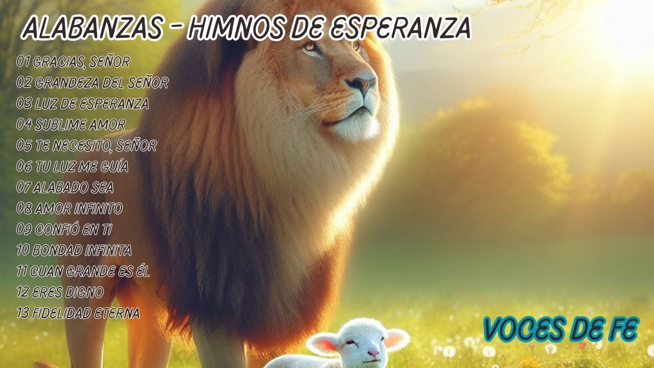 M&uacute;sica Cristiana | Colecci&oacute;n de Himnos Eternos: Alabanza, Adoraci&oacute;n y Gloria | Voces de Fe