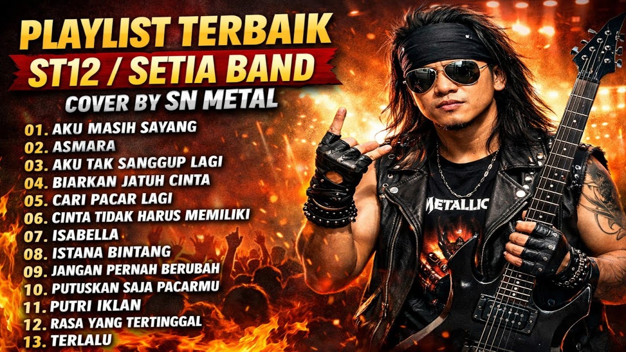 PLAYLIST TERBAIK ST12/SETIA BAND | HEAVY METAL COVER BY SN METAL 
