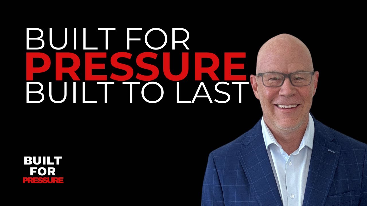 Conclusion   Built for Pressure Built to Last