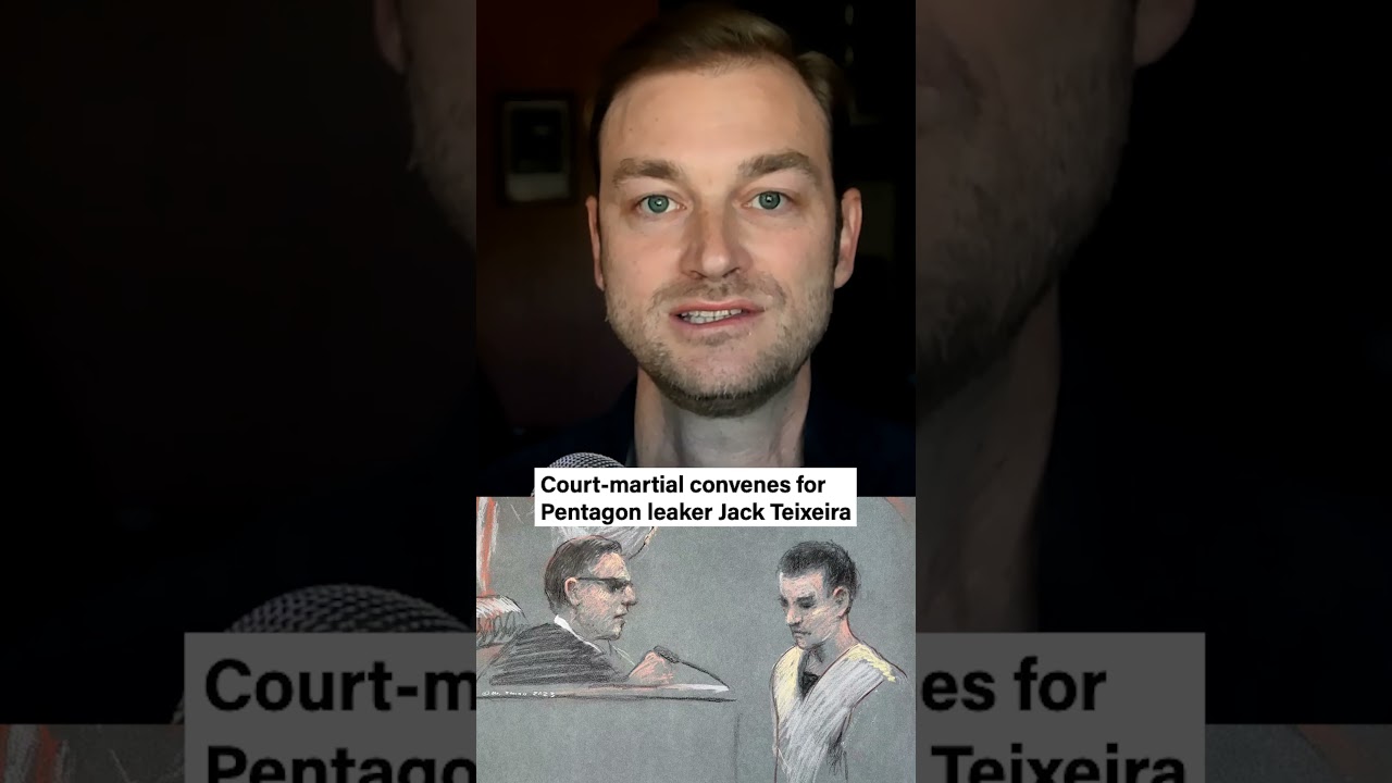 Court-martial convenes for Pentagon leaker Jack Teixeira