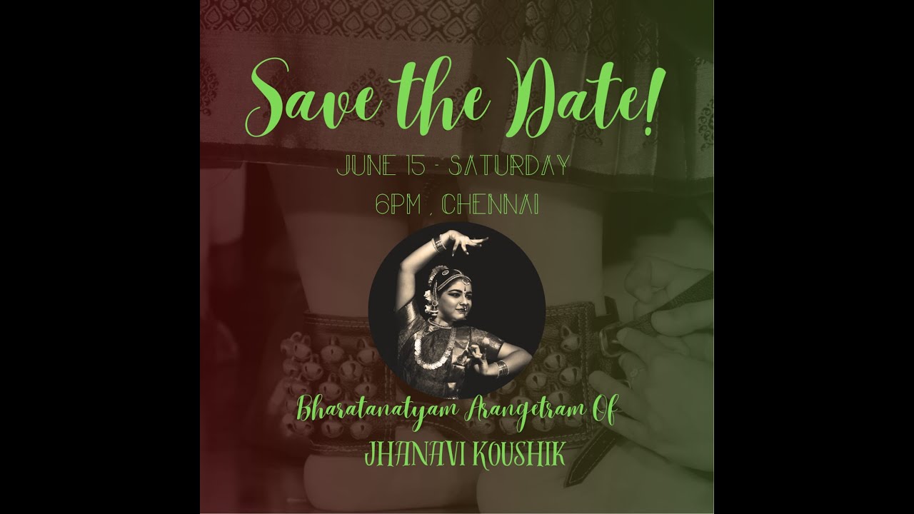 Kumari. Jhanavi  Koushik - Bharatnatya Arangetram - 15.06.2024 @ 06.00 p.m.