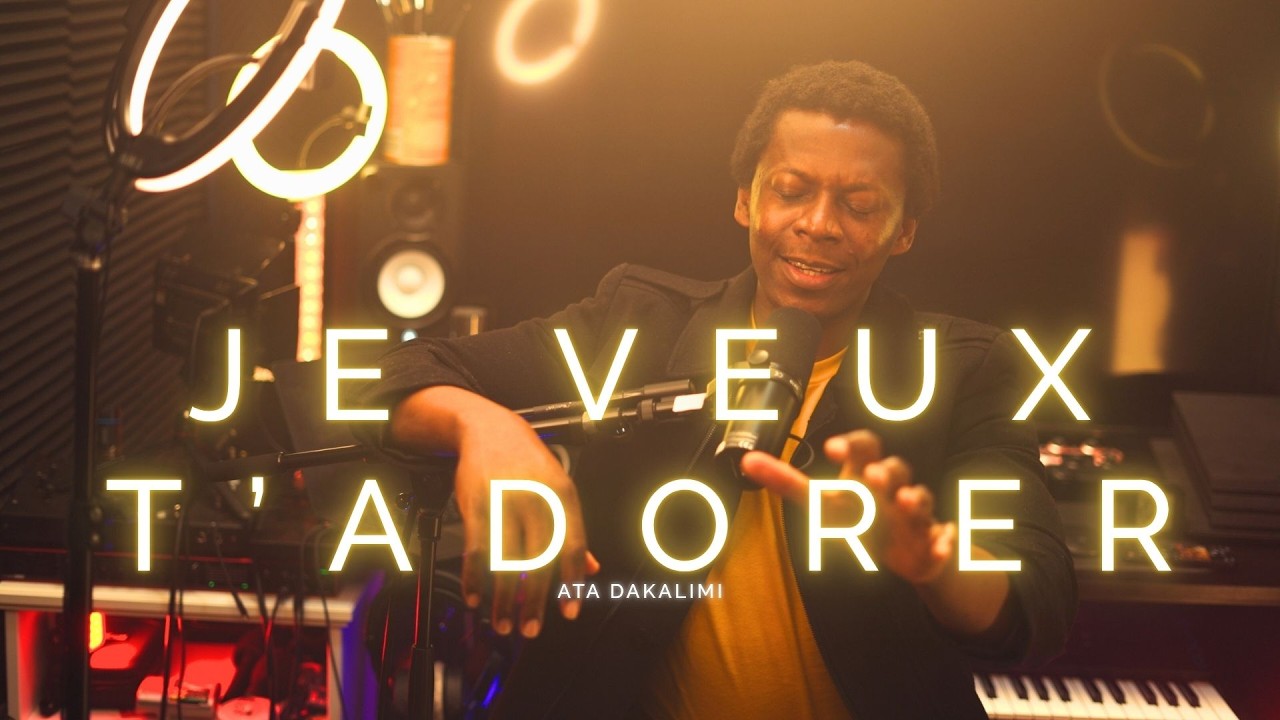 Je veux t'adorer Jésus(Louange 2026) - Ata Dakalimi