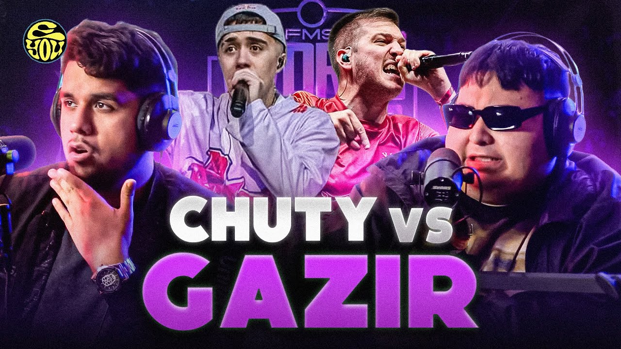 GAZIR LE DIO UNA PALIZA A CHUTY? - Análisis a Chuty vs Gazir en FMS World Series - EYOU TV