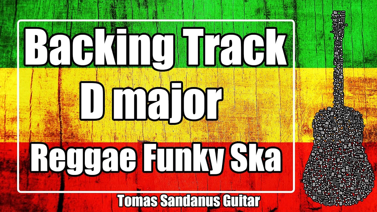 D major Backing Track - Reggae Ska Funky Guitar Jam Backtrack | TS 153