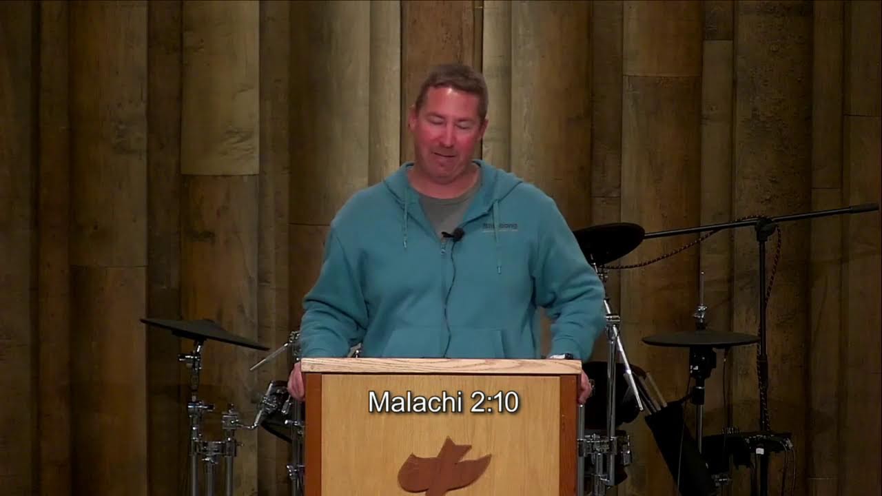 Preston Murphy - Malachi 2:10-