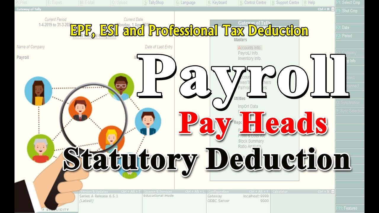 Payroll Employee's Statutory Deduction Pay Heads in Tally.ERP 9 [Video-VIII] | Naumee Yadav