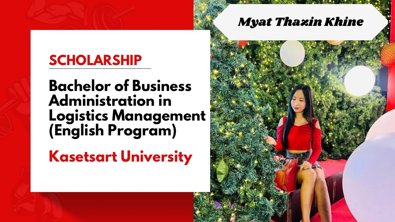 (ENG SUB) SCHOLARSHIP Bachelor of Business Administration in Logistics Management (English Program)