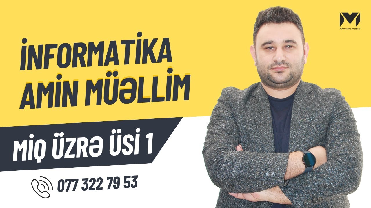 ÜSİ 1 (2024) Informatika fənnindən sualların izahı (Amin müəllim) #mhm #miq #informatika