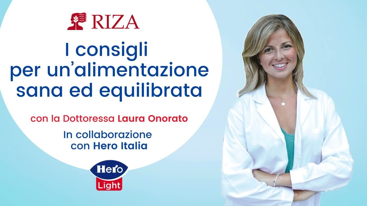 I consigli per un'alimentazione sana ed equilibrata