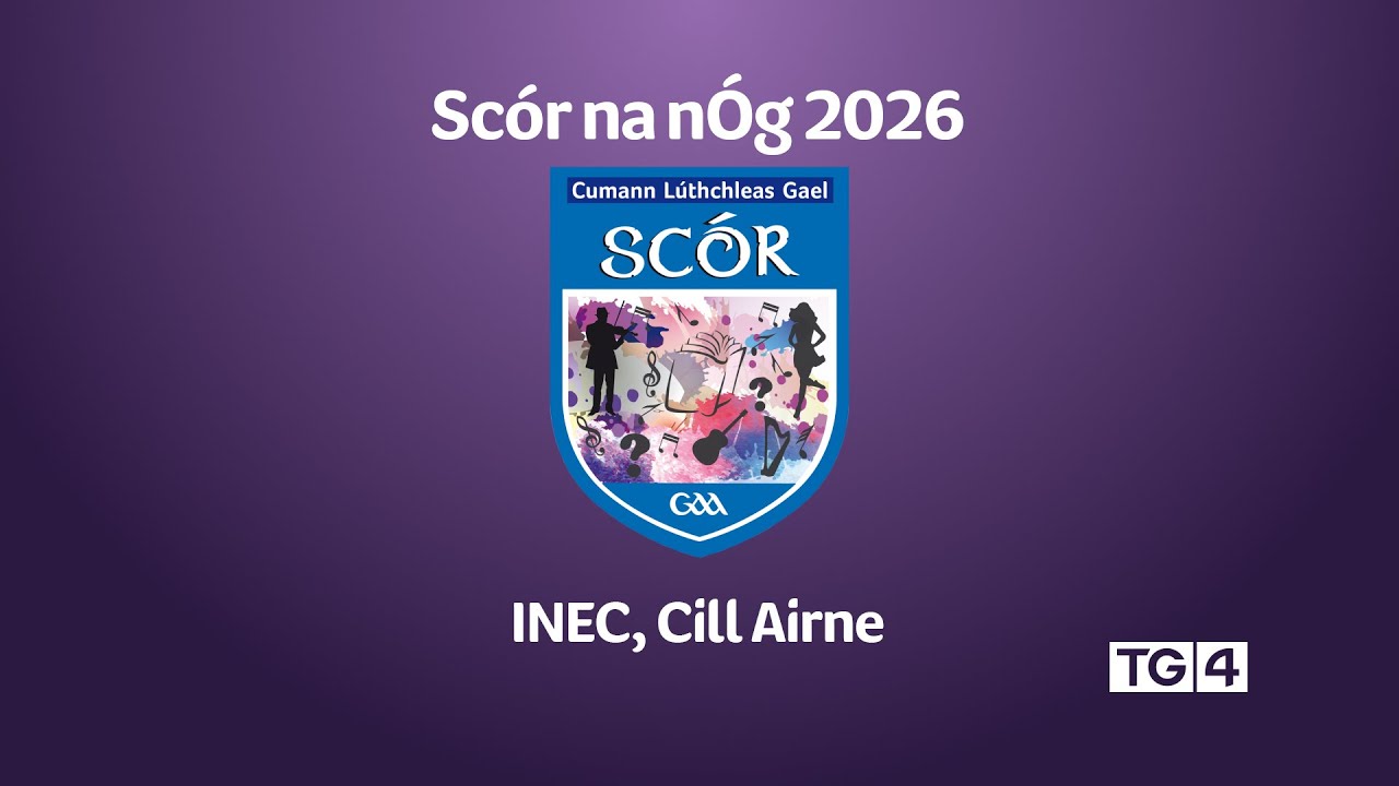 Scór na nÓg Craobh na hÉireann