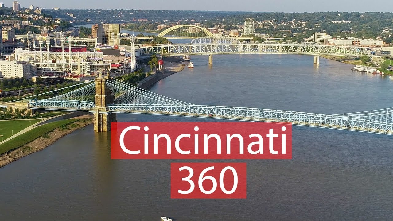 Cincinnati - The Queen City in 360