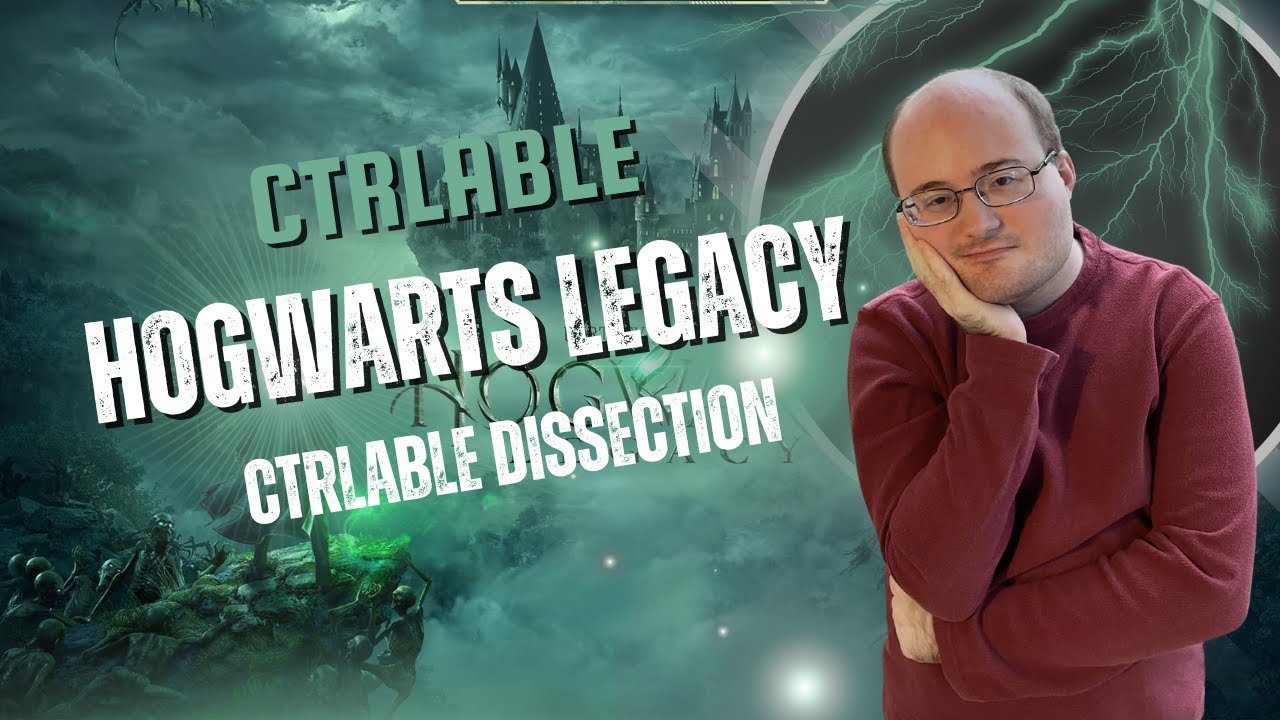 CtrlAble Dissection: Hogwarts Legacy Accessible or Overwhelming?
