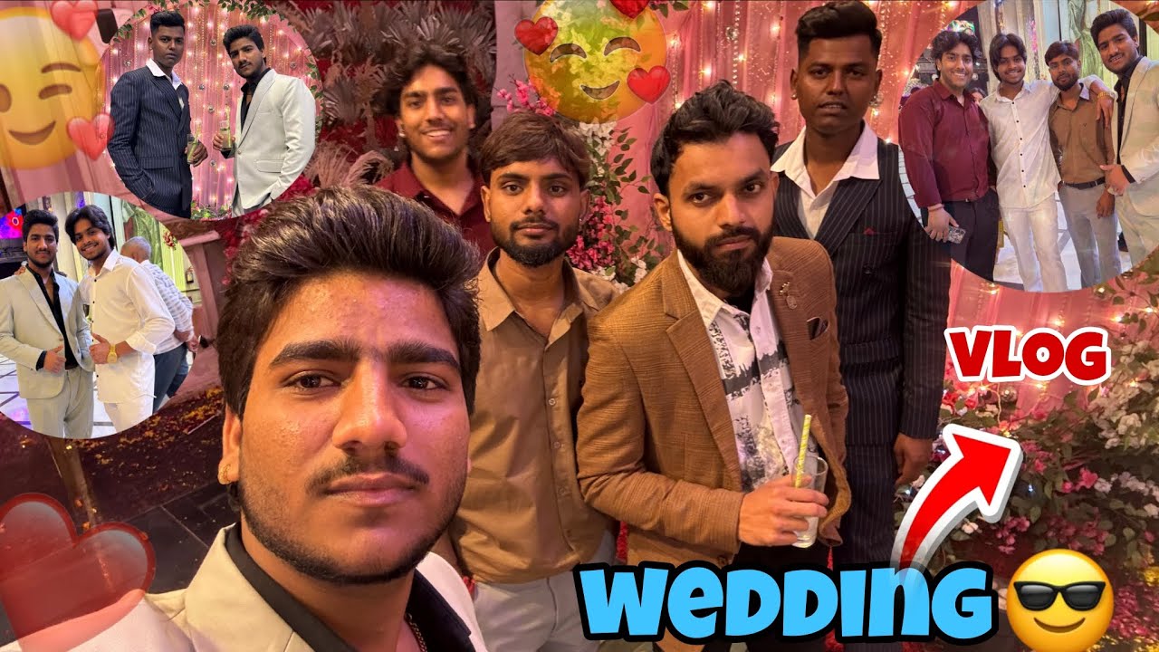 WEDDING VLOG 😎 WITH BOYS 😉