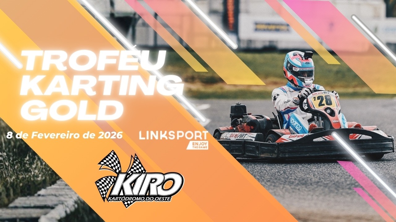 Troféu Karting Gold 2026 by Linksport - Round II @ KIRO