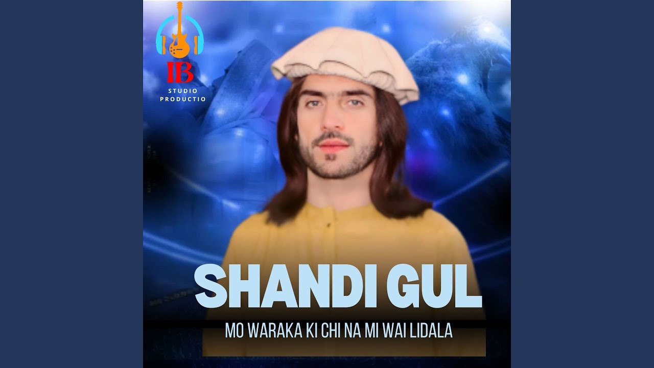 Qoor Ta Yi Chi Wir Shah Garnetina Wo wirwochawa