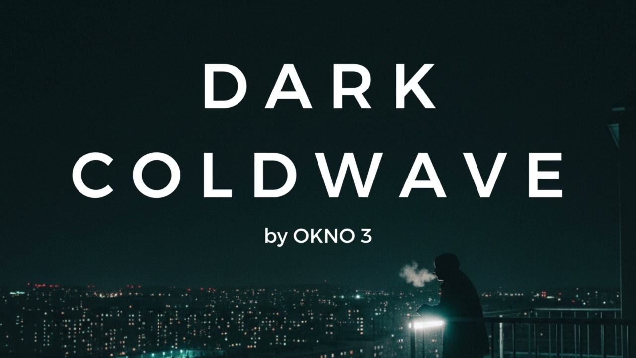 1 HOUR Dark Coldwave Mix vol.5