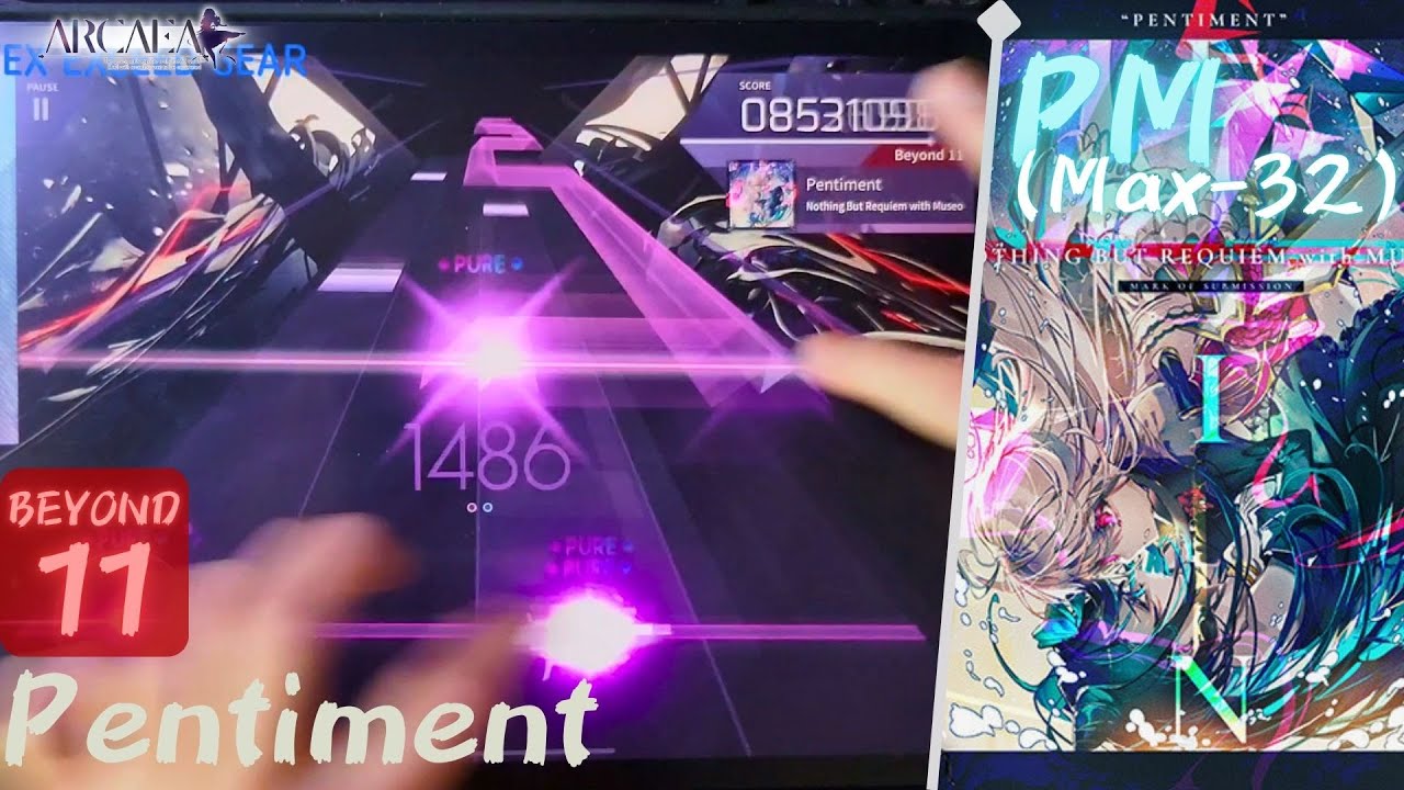 [Arcaea 4.0]｜SDVX.mp4｜Pentiment (BYD 11) PURE MEMORY (Max-32) 10001709pts