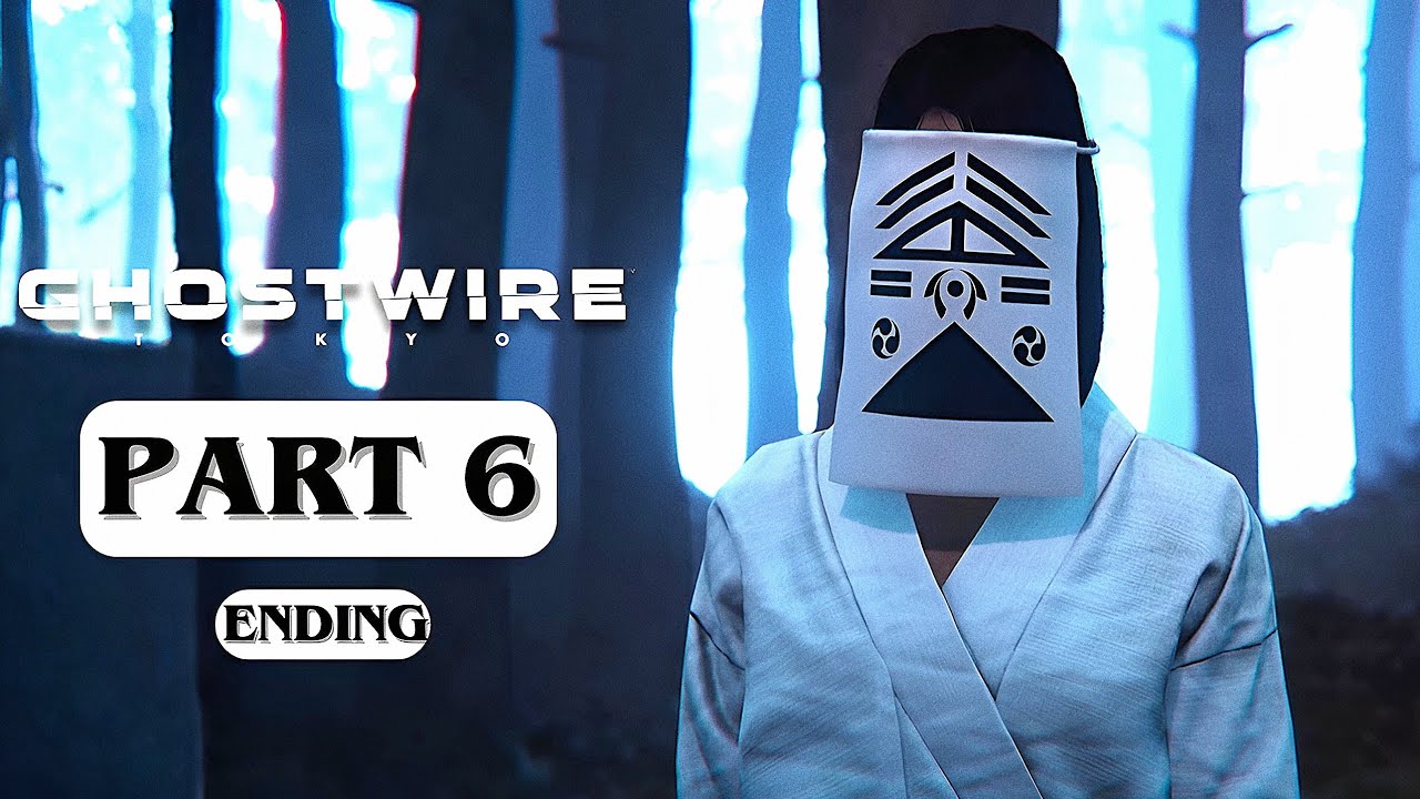 GHOSTWIRE: TOKYO – Gameplay Walkthrough Part 6 ENDING [No Commentary]