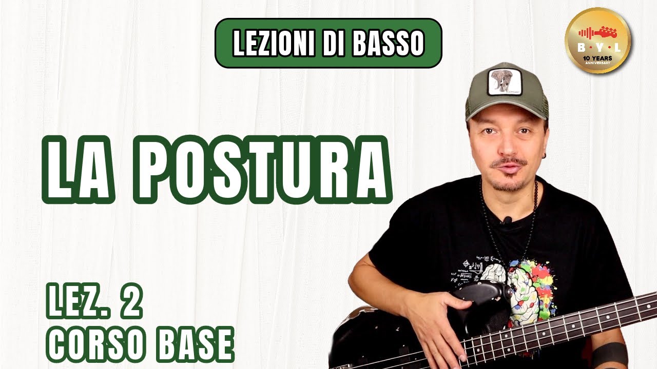 Lezioni di Basso #2 Corso Base - La postura