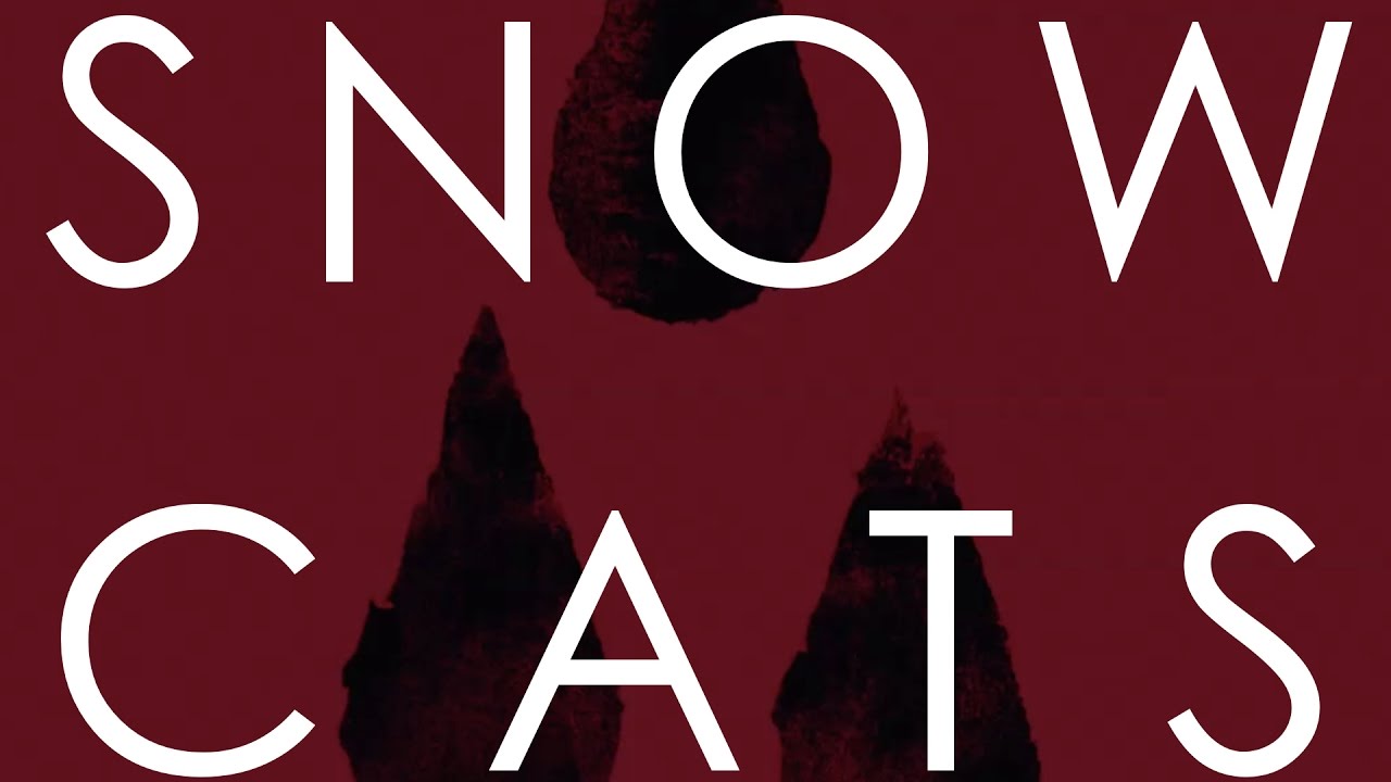 SNOW CATS - (OFFICIAL AUDIO)