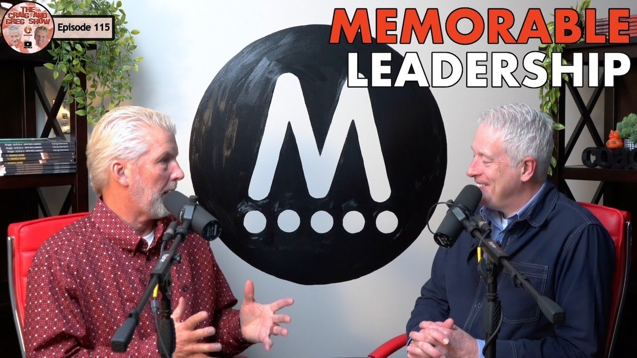 The Craig and Greg Show: Memorable Leaders