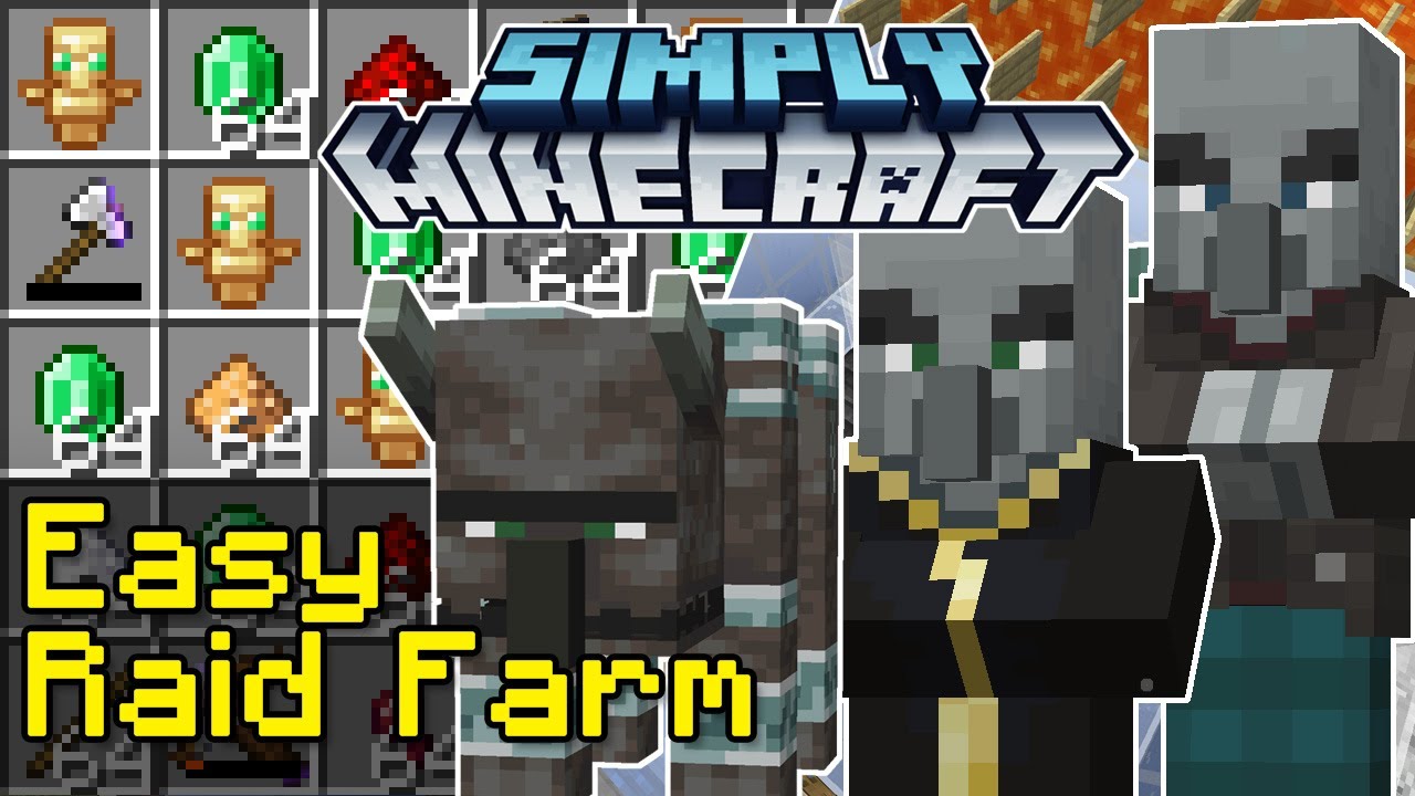 Руководство по лёгкому рейд-ферме | Simply Minecraft (Java Edition 1.18/1.19)