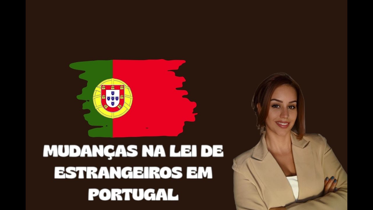 A mudança na Lei de Estrangeiros em Portugal