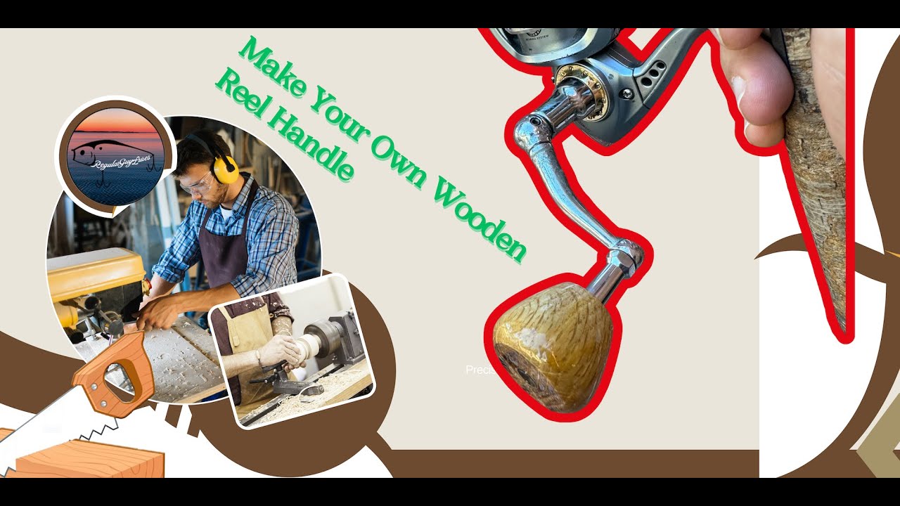 DIY Wooden Reel Handle