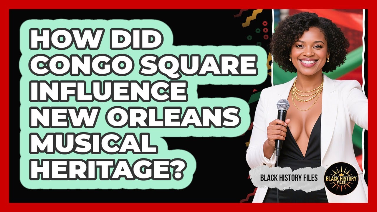 How Did Congo Square Influence New Orleans Musical Heritage? - Black History Files