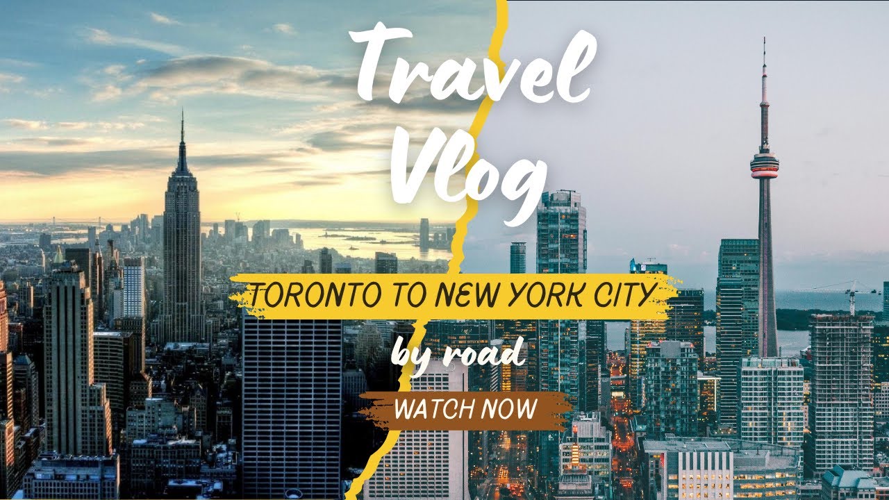 TORONTO to NEW YORK CITY Road Trip Made EASY! || MF SAIFI