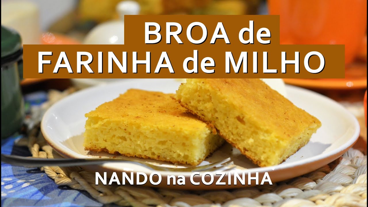 BROA de FARINHA de MILHO: tradição mineira com sotaque bem caipira