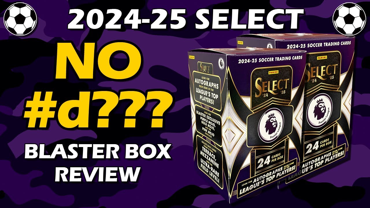 2024-25 Panini Select EPL Blaster Box Soccer Review