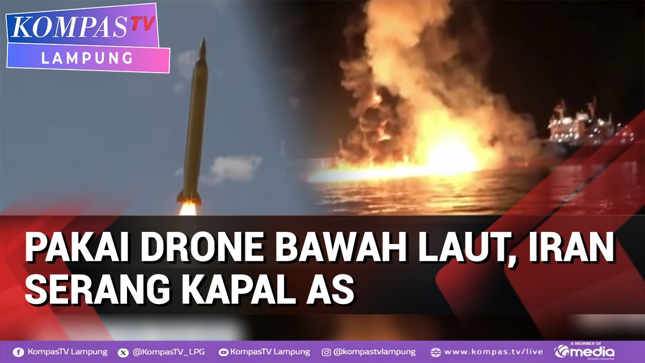 Iran Luncurkan Drone Bawah Laut, Hancurkan Kapal Tanker Terafiliasi AS di Teluk Arab