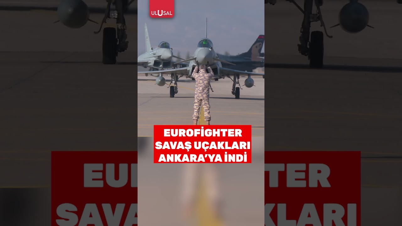 Eurofighter savaş u&ccedil;akları Ankara'ya indi #shorts #eurofighter #keşfet
