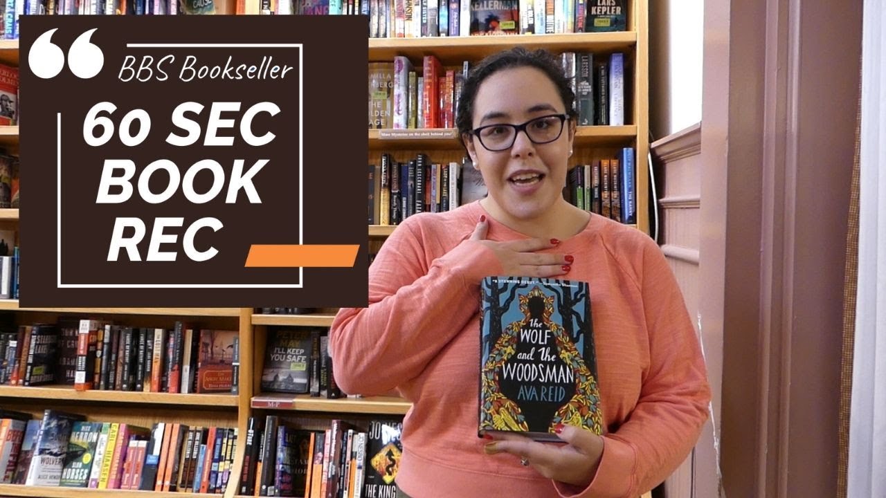 60 Sec Book Rec - The Wolf and the Woodsman