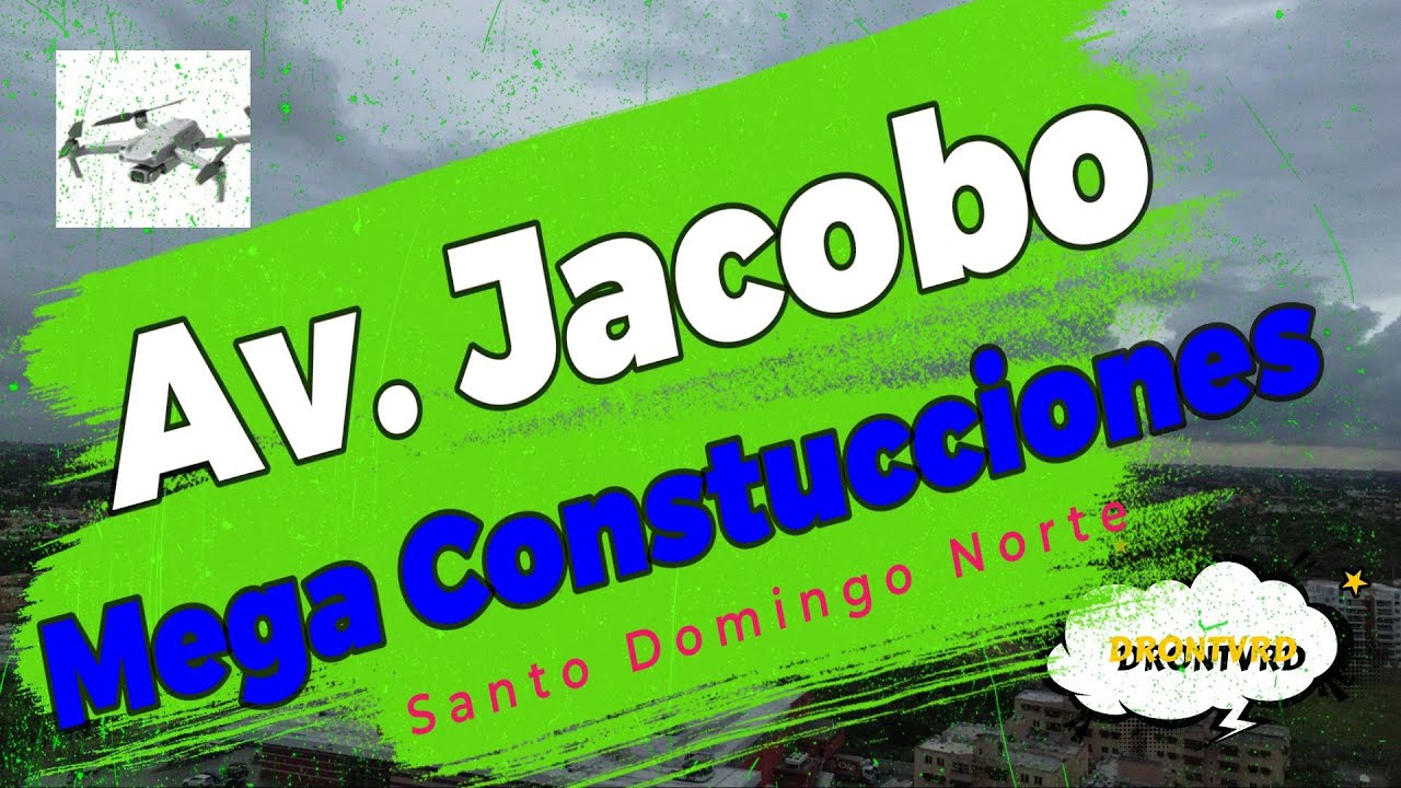 Mega Proyectos en Construcción Avenida Jacobo Majluta Santo Domingo Norte  / República Dominicana