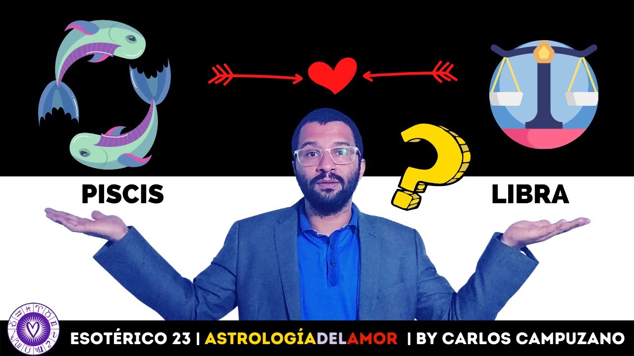 Libra 💘 Piscis Compatibilidad en el Amor.