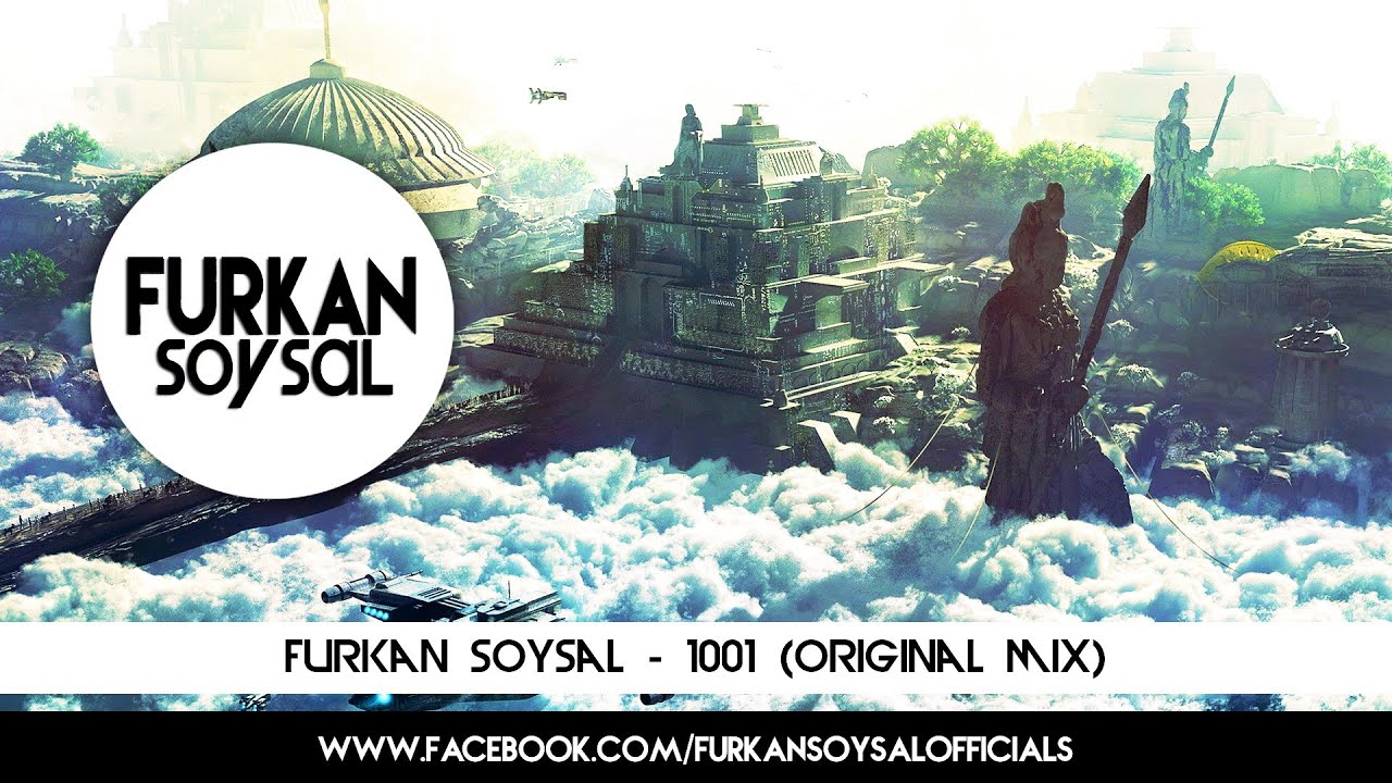 Furkan Soysal - 1001