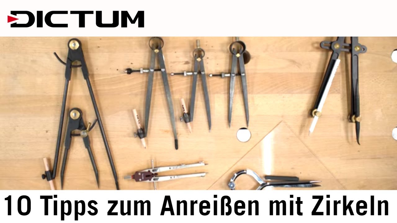 10 Tipps zum Anreißen mit dem Zirkel - Strecken und Winkel halbieren, Oval...