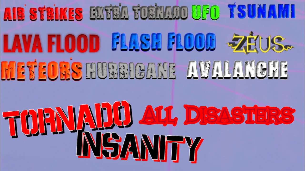 Tornado Insanity – All Disasters