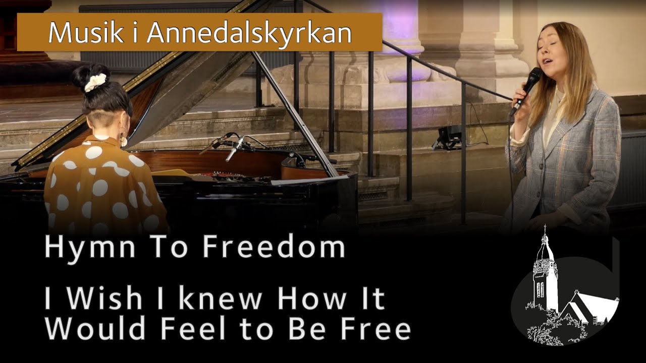 Hymn to freedom/I Wish I knew How It Would Feel to Be Free
