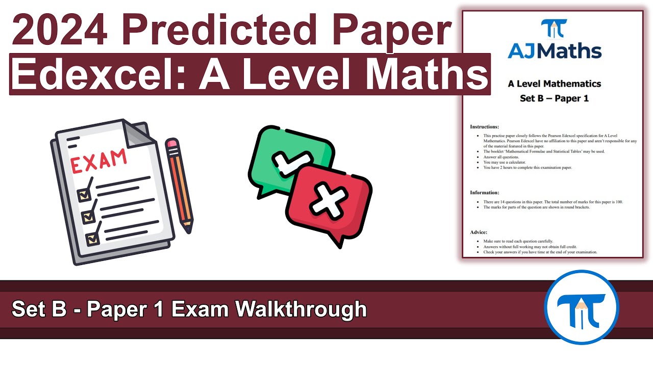 Edexcel A Level Maths | 2024 Predicted Paper 1 (AJMaths Set B - Paper 1)