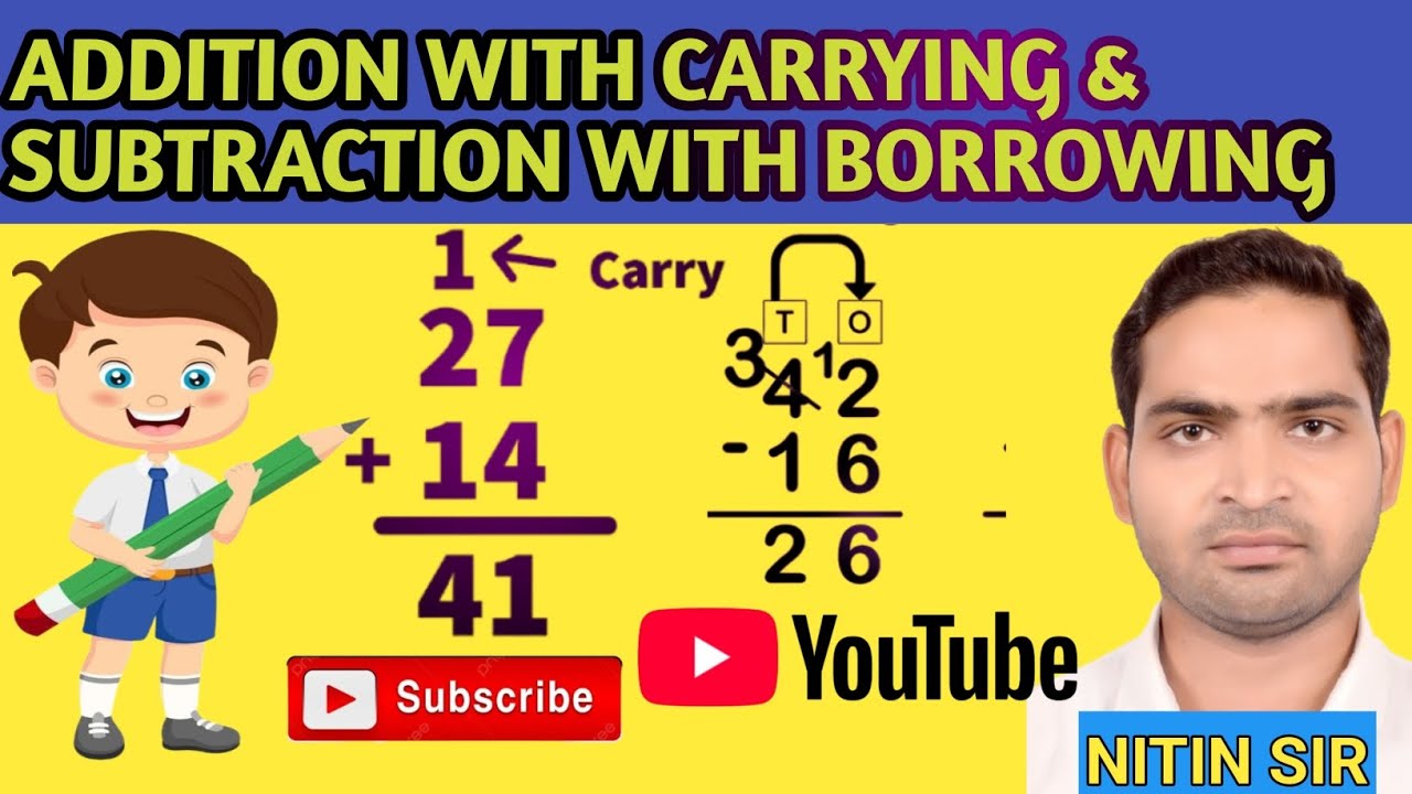 ADDITION & SUBTRACTION || 🔥Maths || With Carrying & Borrowing || Easy Solution by Nitin Sir 