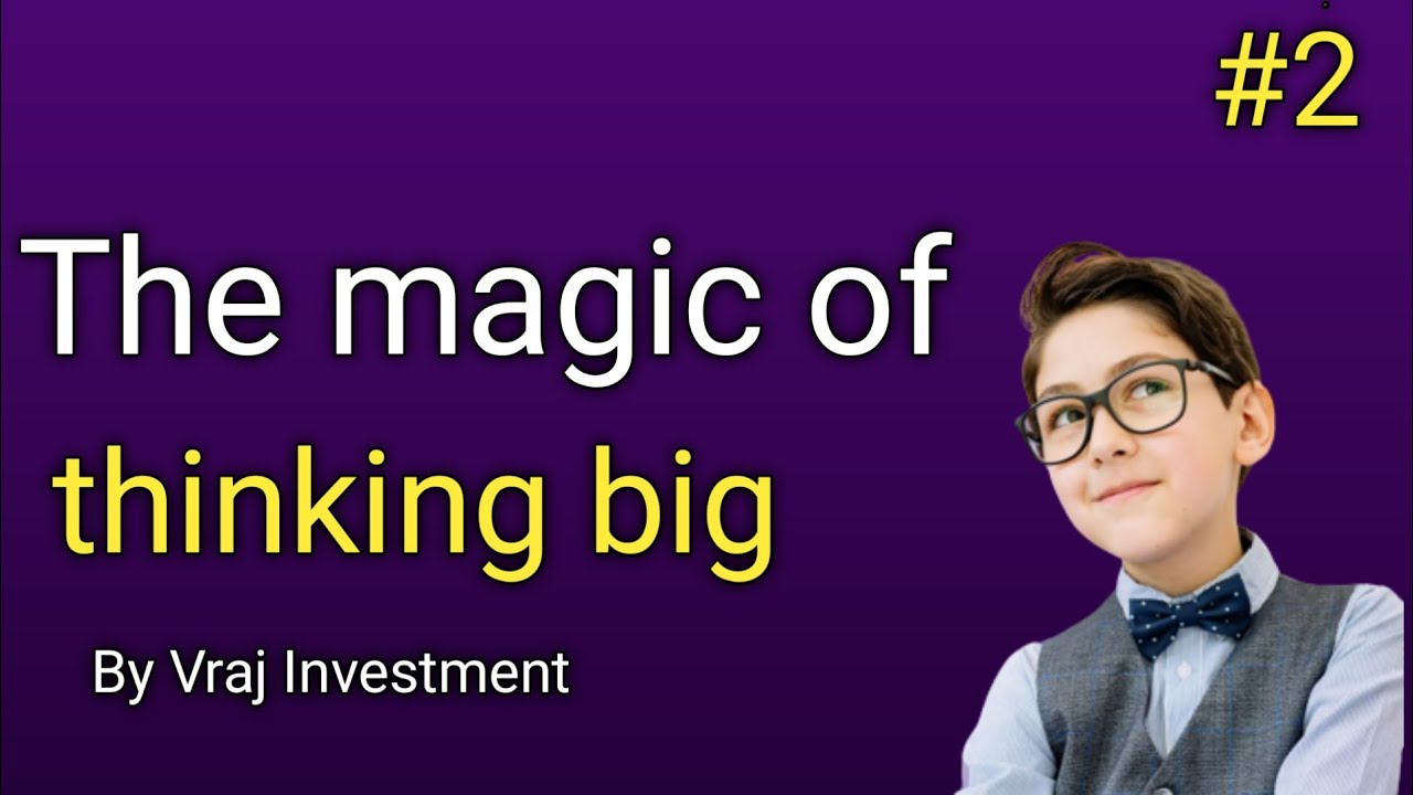 Cure Yourself of Excusitis, the Failure disease - By Vraj Investment | The magic of thinking big #2