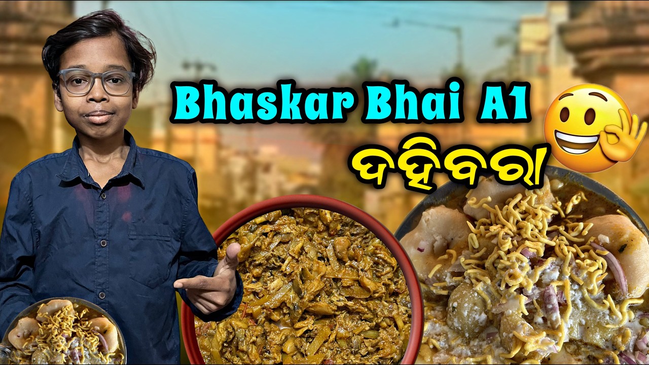 Famous Bhaskar Bhai Dahi Bara In Bhubaneswar / Suraj Vlogs