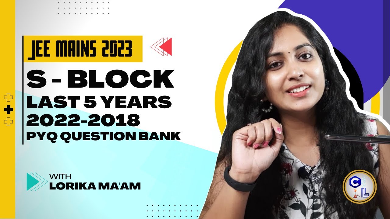 S Block PYQ JEE | S Block JEE Mains PYQ | Chemistry PYQ JEE Mains 2022 |  