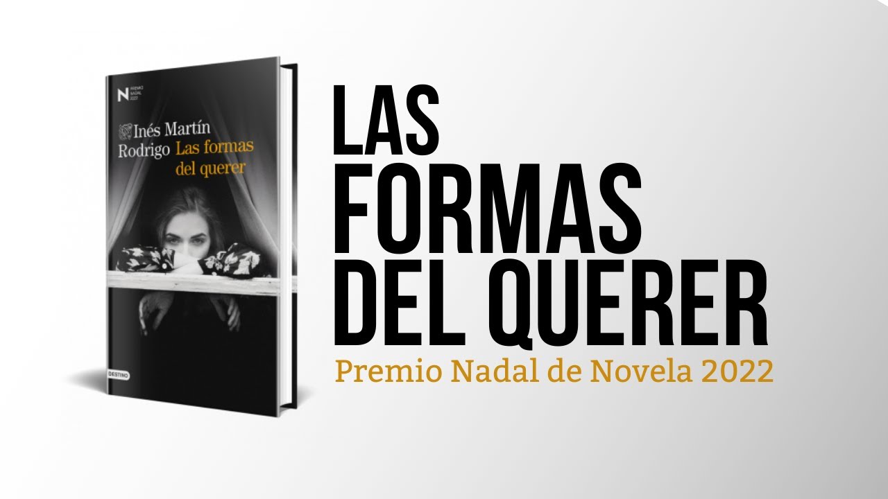 Las Formas del Querer. Inés Martín Rodrigo | Reseña.